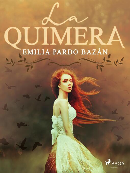 Title details for La quimera by Emilia Pardo Bazán - Available